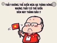 1001 kiểu 'chế' ảnh đong đầy yêu thương gửi đến thầy trò HLV Park Hang Seo và HLV Mai Đức Chung