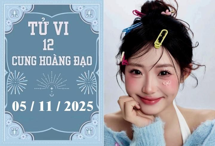Tử vi 12 cung hoàng đạo ngày 5/11: Nhân Mã may mắn, Sư Tử phòng thị phi