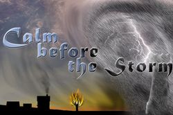'The Calm before the storm' nghĩa là gì?