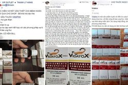 Bắt chủ doanh nghiệp dược làm giả thuốc chữa ung thư: Mua Vidatox dễ như mua rau!