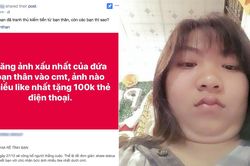 Lại thêm 1 cuộc thi 'chia rẽ' tình bạn: Đăng ảnh 'dìm hàng' bạn thân, nhận ngay 100k!