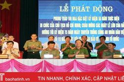 Công an Hà Tĩnh phát động phong trào thi đua kỷ niệm 50 năm thực hiện Di chúc Bác Hồ