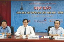 Giải Báo chí quốc gia lần thứ XIII - 2018 chốt số giải A và B