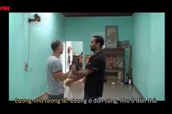 Cao thủ Vịnh Xuân Nam Anh tỉ thí cùng võ sĩ MMA Việt Nam