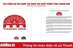 5 tác phẩm vào vòng chung khảo cuộc thi 'Sáng tác Biểu tượng tỉnh Thanh Hóa'