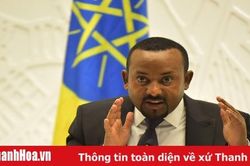Ethiopia xác nhận tổ chức cuộc tổng tuyển cử vào năm 2020