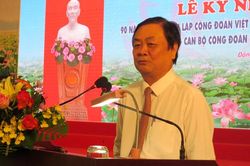 Cán bộ công đoàn cần đổi mới hành động, tư duy trong thực hiện nhiệm vụ