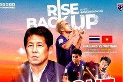 Bao giờ bán vé online trận Thái Lan vs Việt Nam?