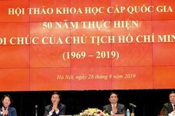 Hội thảo 50 năm thực hiện Di chúc thiêng liêng của Chủ tịch Hồ Chí Minh