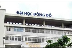 Đại học Đông Đô đào tạo 'chui': Quyền lợi của học viên, sinh viên sẽ ra sao?