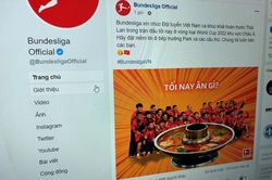 Fanpage của Bundesliga chúc Việt Nam ăn lẩu Thái Lan