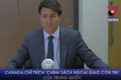 Canada chỉ trích 'chính sách ngoại giao con tin' của Trung Quốc