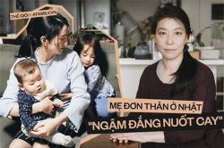 Câu chuyện về người phụ nữ quyết ly hôn vì bị gia đình chồng vắt kiệt sức và đời cơ cực của những bà mẹ đơn thân tại Nhật Bản
