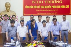 Khai trương phiên bản nâng cấp Công báo điện tử Thái Nguyên