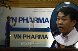 Chuyển kết luận thanh tra vụ VN Pharma sang Ủy ban Kiểm tra Trung ương