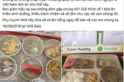 Phụ huynh trường quốc tế bức xúc vì suất ăn trăm nghìn chỉ lèo tèo vài miếng thịt