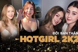 Đôi bạn thân hotgirl 2k2 đến cả gương mặt, ngoại hình cũng 'hợp cạ' xuất sắc đến thế này đây!