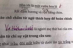 Cười té ghế với màn điền từ vào chỗ trống ngây ngô của học trò