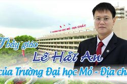 'Thầy giáo Lê Hải An là của trường Đại học Mỏ - Địa chất !'