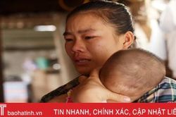 Hết cách, người cha nghèo nghĩ đến bán thận để chữa bệnh cho con gái 14 tháng tuổi