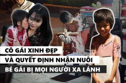 Cô gái Hà Nội bất chấp bị kỳ thị vẫn nhận nuôi bé gái lở loét khắp người và câu chuyện xót xa chạm đến trái tim