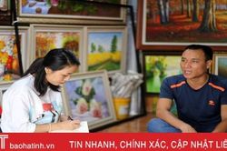 Khách ưa tranh thị trường, họa sĩ Hà Tĩnh buồn lòng nhưng vẫn chiều ý!
