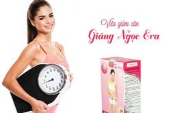Giảm cân Giáng Ngọc Eva và Men Pro New không đảm bảo an toàn thực phẩm