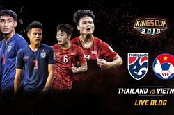 Đại chiến Việt Nam - Thái Lan: Khi con tạo xoay vần, ngôi 'Vua' phế truất