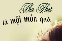Lòng vị tha, bao dung và sự tha thứ
