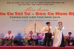 Bế mạc Liên hoan Đờn ca tài tử - Dân ca Nam Bộ thành phố Cần Thơ năm 2019