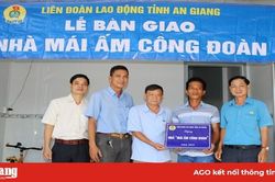 Bàn giao nhà Mái ấm công đoàn cho đoàn viên có hoàn cảnh khó khăn