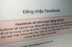 Nóng: Nhiều người dùng VN nhận thông báo Facebook 'dừng hoạt động'