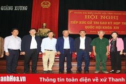 Đại biểu Quốc hội tiếp xúc cử tri huyện Quảng Xương và TP Sầm Sơn