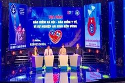 Tọa đàm 'Bảo hiểm xã hội – Bảo hiểm y tế, vì sự nghiệp an sinh bền vững'