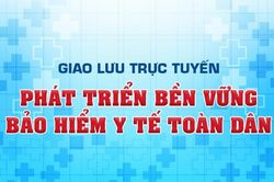 Hôm nay, giải đáp trực tuyến về chính sách bảo hiểm y tế