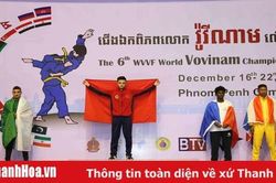 Các VĐV Thanh Hóa xuất sắc giành 2 HCV tại giải vô địch Vovinam thế giới 2019