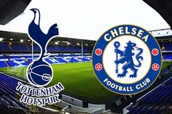 Tâm điểm Tottenham - Chelsea