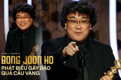 Đạo diễn 'Kí Sinh Trùng' phát ngôn gây bão tại Quả Cầu Vàng: Chúng ta chỉ có duy nhất một ngôn ngữ là điện ảnh!