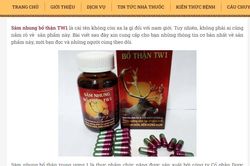 Quảng cáo thực phẩm bảo vệ sức khỏe Tinh sâm nhung bổ thận Dược liệu TW1 có dấu hiệu lừa dối người tiêu dùng
