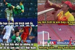 Ảnh chế U23 Việt Nam: Thủ môn Bùi Tiến Dũng từ 'người hùng' thành 'tội đồ'