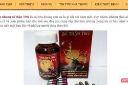 Quảng cáo thực phẩm bảo vệ sức khỏe Tinh sâm nhung bổ thận Dược liệu TW1 có dấu hiệu lừa dối người tiêu dùng