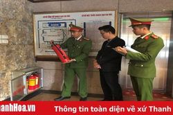 Tăng cường công tác phòng, chống cháy nổ dịp tết và lễ hội đầu năm 2020