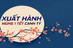 Hướng xuất hành 2020: Năm Canh Tý xuất hành mùng 1,2,3 hướng nào mới tốt