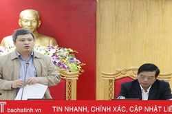 Chủ tịch UBND tỉnh: Hà Tĩnh chưa ghi nhận ca mắc dịch nCoV, song tuyệt đối không được chủ quan