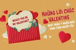 Những lời chúc Valentine ngọt ngào và ý nghĩa nhất dành tặng người yêu