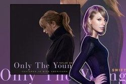 Với thành tích mới của Only The Young, Taylor Swift chính thức sở hữu ca khúc thứ 19 có thể làm được điều này…