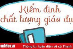 Tăng cường công tác kiếm định chất lượng giáo dục tại các cơ sở giáo dục