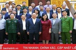 Thủ tướng Nguyễn Xuân Phúc làm việc với lãnh đạo chủ chốt tỉnh Hà Tĩnh