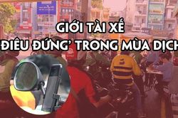 Tài xế mùa Covid-19: Ít khách, đói hơn, sinh viên chưa lên thì 'móm'