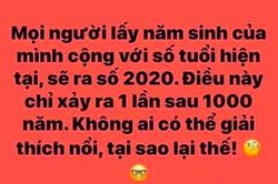 Chuyên gia lý giải phép tính kì lạ cộng tuổi nào cũng ra năm 2020